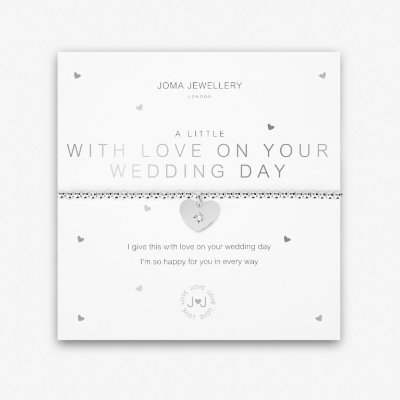 JOMA A LITTLE WITH LOVE ON YOUR WEDDING DAY