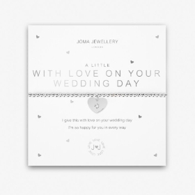 JOMA A LITTLE WITH LOVE ON YOUR WEDDING DAY